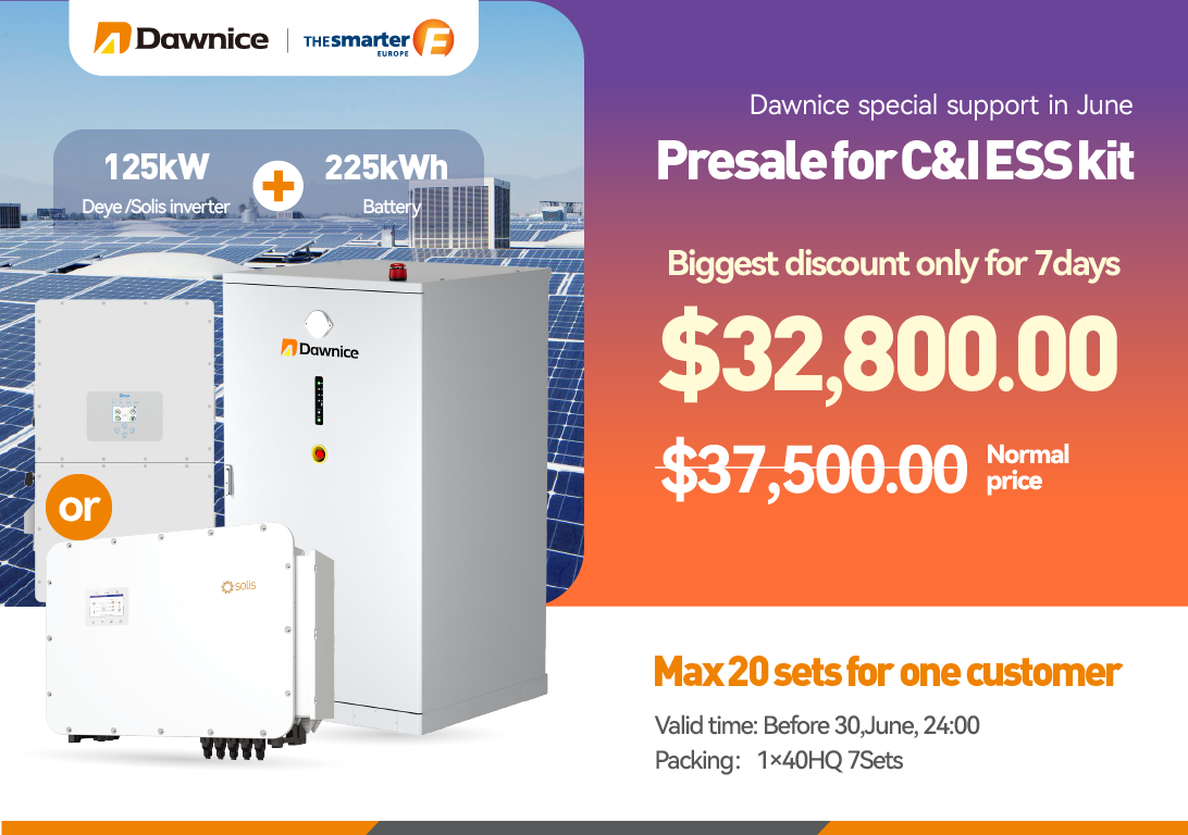 🚀 Dawnice June Special Offer | C&I ESS Kit Presale is Here!